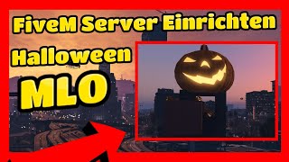 FiveM Server Einrichten  633  BG Halloween Park MLO  FiveM ESX Server Installieren [upl. by Weissman]