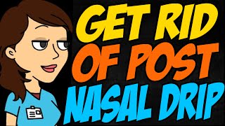 Best Way to Get Rid of Post Nasal Drip [upl. by Esau]