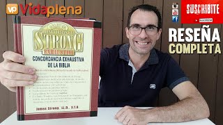 Concordancia STRONG con Diccionario STRONG GRIEGO y HEBREO  Reseña Completa [upl. by Sonitnatsnok269]