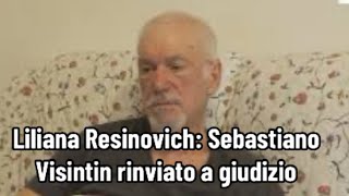 Liliana Resinovich Sebastiano Visintin rinviato a giudizio [upl. by Bobseine]