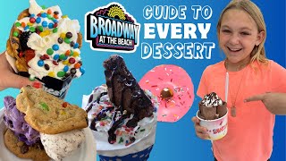 A Guide to EVERY DESSERT at Broadway at the Beach in Myrtle Beach amp Annual KidzTime Festival [upl. by Dickman804]