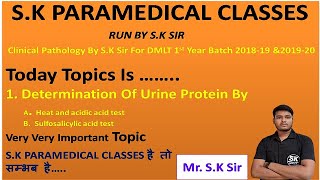 Determination Of Urine Protein  Heat amp Acidic Acid Test  Sulfosalicylic Acid Test For Protein [upl. by Prudi551]