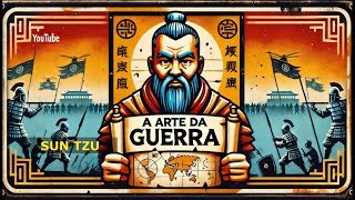 A Arte da Guerra  Sun Tzu  ÁudioLivro em apenas 6 minutos [upl. by Pollard984]