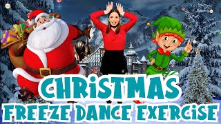 Christmas Exercise Dance  Freeze Dance  Holiday Singalong  Learn Festive Dance Moves [upl. by Winton508]