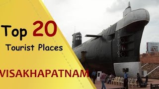 quotVISAKHAPATNAMquot Top 20 Tourist Places  Visakhapatnam Tourism [upl. by Attelliw9]