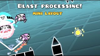 Blast processing mini layout my best [upl. by Benia]