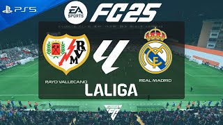 FC 25 Rayo Vallecano vs Real Madrid  La Liga 202425  PS5 Full Match [upl. by Viscardi29]