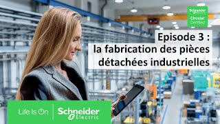 Fabrication des pièces détachées industrielles pour le reconditionnement  Schneider Electric [upl. by Hinch]