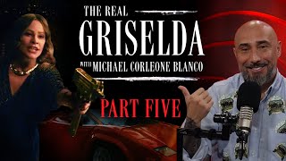 The Real Griselda Part Five [upl. by Alba]