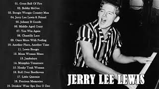 FULL ALBUM Jerry Lee Lewis Greatest Hits 💯 Best Of Jerry Lee Lewis [upl. by Fortuna]