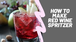 How to make Red Wine Spritzer [upl. by Airdna]