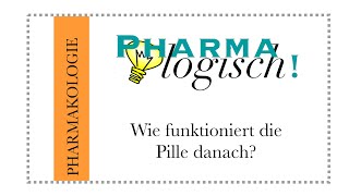 Pharmalogisch erklärt Wie funktioniert die Pille danach [upl. by Ayamahs]