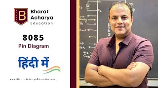 8085  Pin Diagram  Hindi  Bharat Acharya Education [upl. by Odyssey]