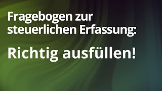 Fragebogen steuerliche Erfassung online per Elster ausfüllen  Anleitung [upl. by Faustine]