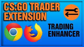 CSGO Trader  Steam Trading Enhancer Extension  Feature Showcase [upl. by Adnuhsal]