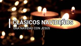 Clásicos Navideños Coros CRISTIANOS Una Navidad con Jesús Una hora de CANTOS Selectos [upl. by Alesram]