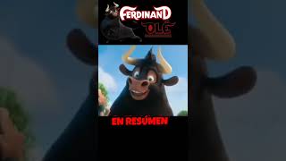 EL TORO QUE SE NEGAVA A LUCHAR  OLE EL VIAJÉ DE FERDINAND  EN RESÚMEN shorts [upl. by Sandry768]