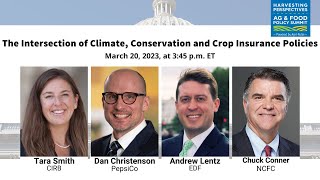 2023 AgriPulse Ag amp Food Policy Summit  Climate Conservation And Crop Insurance [upl. by Zumwalt]