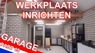 WERKPLAATS INRICHTEN  Een nieuwe garage bouwen in mijn achtertuin  Deel 15 [upl. by Cecily]