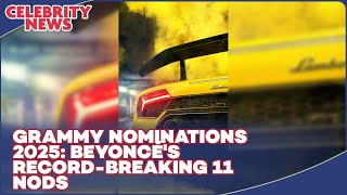 Grammy Nominations 2025 Beyoncé Leads with 11 Nods  Us Weekly Update [upl. by Reilly]