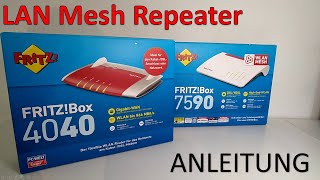 FritzBox 7590 im MESH mit FritzBox 4040 als LAN Repeater per Kabel verbinden  Anleitung Tutorial [upl. by Rebmaed]