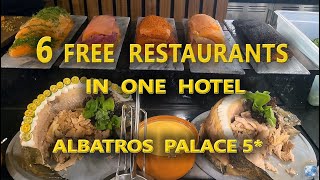 6 Free Restaurants in One Hotel ALBATROS PALACE HOTEL 5 Sharm elSheikh  Full review [upl. by Atikal]