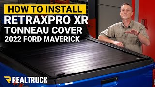 How to Install RetraxPRO XR Tonneau Cover on a 2022 Ford Maverick [upl. by Iahc7]