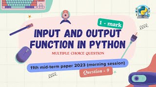 Question  10  Class 11th 2023 CS midterm Paper morning session  input and Output function [upl. by Ralston681]