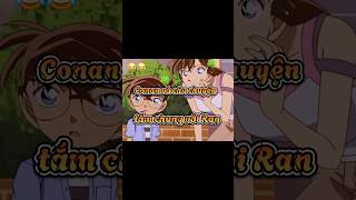 Conan và câu chuyện tắm chung của Ran 🤣 conan detectiveconan anime detectiveconanedit shorts [upl. by Ecnedac]