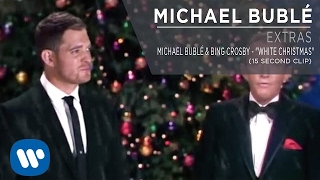 Michael Bublé amp Bing Crosby  quotWhite Christmasquot 15 second clip Extra [upl. by Gayner]