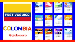 Festivos en Colombia 2022 [upl. by Iclek]