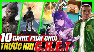 Top 10 Game Hay Nhất PHẢI CHƠI Trước Khi CHẾT  Không Chơi Phí Cả Đời  meGAME [upl. by Aihtyc]