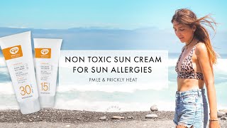 Best Natural NonToxic Sun Cream for Prickly Heat amp Sun Allergy PMLE  Part 2 [upl. by Durand]