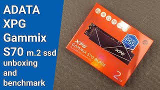 ADATA XPG Gammix S70 M2 2TB SSD Unboxing and Benchmark [upl. by Coral]