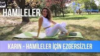 Hamileler İçin Karın Egzersizleri [upl. by Map603]