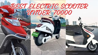 TOP 3 ELECTRIC SCOOTER  BEST ELECTRIC SCOOTER UNDER 70000  SCOOTER ABOVE 60KM RANGE [upl. by Essie417]