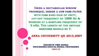 FIR filter design problem using rectangular window  Dec 2013 [upl. by Einallem]