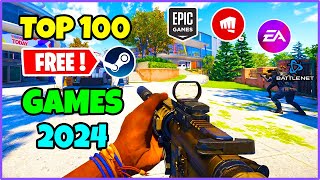 Top 100 FREE PC Games You Should Play Right Now in 2024 UPDATED [upl. by Philip162]