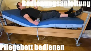 Pflegebett bedienen in der häuslichen bzw stationären Pflege  Pflege Bett Bedienungsanleitung [upl. by Julius]