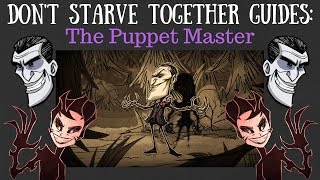 Dont Starve Together Character Guide Maxwell [upl. by Daisy964]