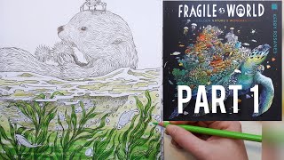 FRAGILE WORLD  Loutre de Mer partie 1  Kerby ROSANES  Tuto pas à pas [upl. by Munn100]