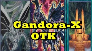 GandoraX Dragon of Demolition OTK  Deck ListProfile [upl. by Lanti]