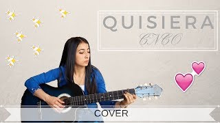 CNCO  Quisiera  Cover [upl. by Donahue]