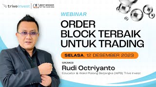 Webinar Order Block Terbaik Untuk Trading I TriveInvest [upl. by Alsworth199]