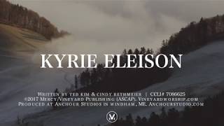 KYRIE ELEISON Official Lyric Video  Vineyard Worship featuring Sarah Elmer [upl. by Rannug]