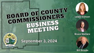 932024 Board of County Commissioners Business Meeting [upl. by Ferren]