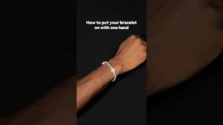 How to put on a bracelet with one hand ✅ [upl. by Halfon]