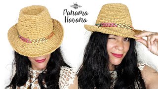 CHAPEAU PANAMA quotHavanaquot au crochet raphia super facile [upl. by Dugas]