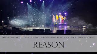 Dreamcatcher 2nd Official Fanclub Fanmeeting REASON Boutique  from InSomnia  REASON [upl. by Corb]