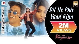 Dil Ne Phir Yaad Kiya Titke Track Full Video  Govinda TabuSonu Nigam Alka Yagnik [upl. by Oruasi]